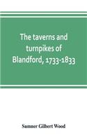 taverns and turnpikes of Blandford, 1733-1833