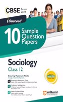 Arihant CBSE Sample Question Paper Class 12 Sociology Book for 2024 Exam
