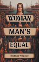 Woman Man's Equal