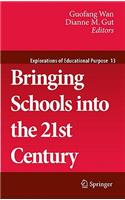 Bringing Schools Into the 21st Century