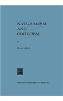 Naturalism and Criticism
