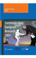 Communicating European Research 2005