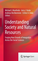 Understanding Society and Natural Resources