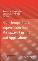 High-Temperature Superconducting Microwave Circuits and Applications