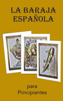 Baraja Española: Para Principiantes