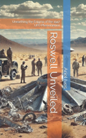 Roswell Unveiled: Unearthing the Enigma of the 1947 UFO Phenomenon