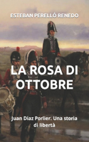 La Rosa Di Ottobre