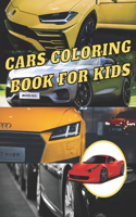 cars coloring book for kids: Dream Cars: A Luxury Cars Coloring Book For Kids, Teens and Adults, Choose And Color Your Dream Super Car