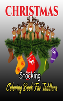 Christmas Stocking Coloring Book For Toddlers