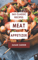 365 Classic Meat Appetizer Recipes