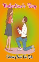 Valentine's Day Coloring Book For Kids