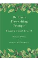 Dr. Dar's Freewriting Prompts
