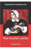 The Scarlet Letter: Large Print