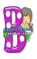 Buchstaben Schreiben lernen ab 4 jahren: Erste Buchstaben Schreiben Lernen Und Üben! Perfekt Geeignet Für Kinder Ab 4 Jahren!