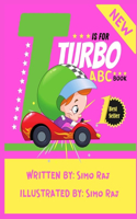 T is for Turbo