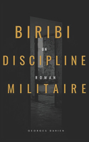 Biribi: Discipline Militaire