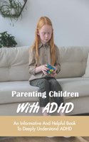 Parenting Children With ADHD