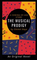 Musical Prodigy: A Coming-of-Age Story