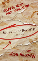 Songs In The Key Of H