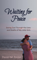 Waiting for Peace