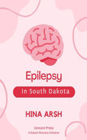 Epilepsy In South Dakota