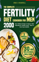 Complete Fertility Diet Cookbook for Men