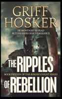 Ripples of Rebellion