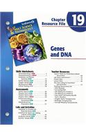Indiana Holt Science & Technology Chapter 19 Resource File: Genes and DNA