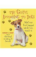 The Gospel According to Dogs