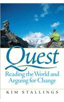 Quest: Reading the World and Arguing for Change
