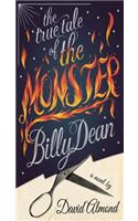 The True Tale of the Monster Billy Dean
