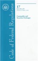 Commodity and Securities Exchanges, Parts 200 to 239