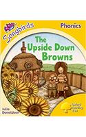 Oxford Reading Tree Songbirds Phonics: Level 5: The Upside-down Browns