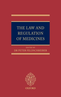 The Law and Regulation of Medicines