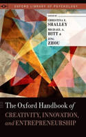 Oxford Handbook of Creativity, Innovation, and Entrepreneurship