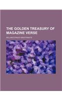 The Golden Treasury of Magazine Verse