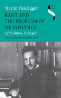 Kant and the Problem of Metaphysics, Fifth Edition, Enlarged: (Studies in Continental Thought)
