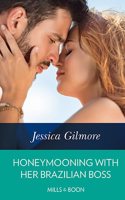 Honeymooning With Her Brazilian Boss