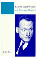 Robert Penn Warren and American Idealism