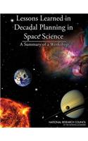 Lessons Learned in Decadal Planning in Space Science