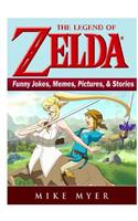 The Legend of Zelda Funny Jokes, Memes, Pictures, & Stories