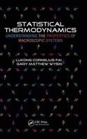 Statistical Thermodynamics: Understanding the Properties of Macroscopic Systems [Special Indian Edition - Reprint Year: 2020]