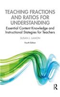 Teaching Fractions and Ratios for Understanding: Essential Content Knowledge and Instructional Strategies for Teachers