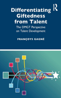 Differentiating Giftedness from Talent