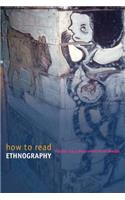 How to Read Ethnography