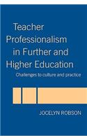 Teacher Professionalism in Further and Higher Education