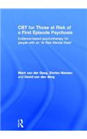 CBT for Those at Risk of a First Episode Psychosis