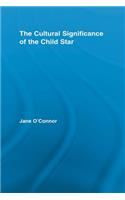 Cultural Significance of the Child Star