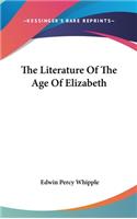 The Literature Of The Age Of Elizabeth