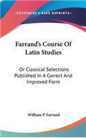 Farrand's Course Of Latin Studies